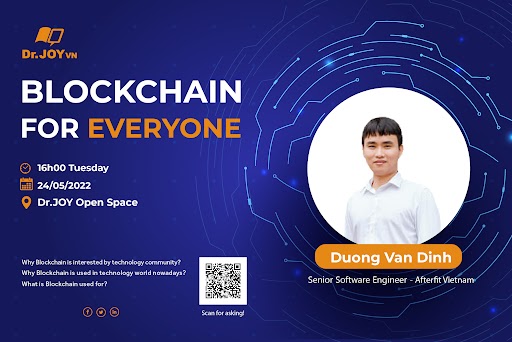 Anh Dương Văn Đinh - Diễn giả chính của buổi seminar “Blockchain for everyone”